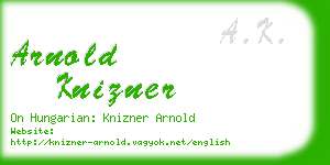 arnold knizner business card